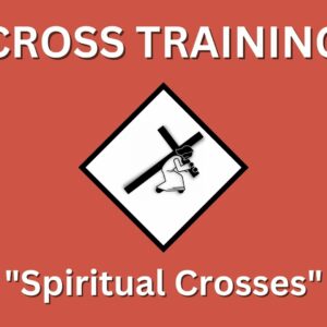 Spiritual Crosses
