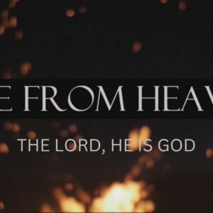 The Lord, He Is God