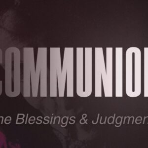 The Blessings and Judgments